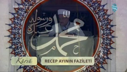 Recep Ayının Fazileti - Kürsü