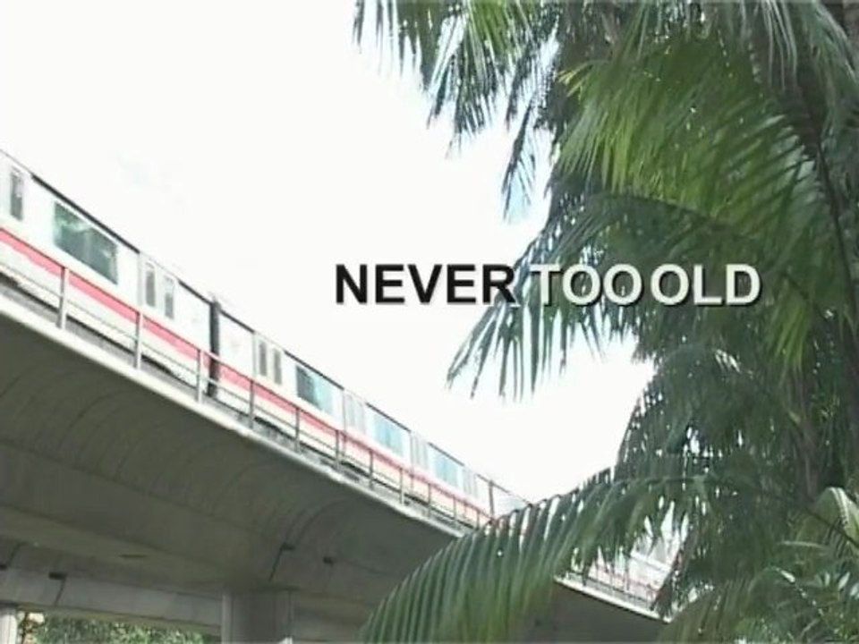 Never Too Old