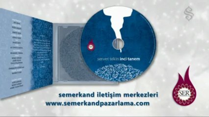 Servet Tekin İnci Tanem ÇIKTI