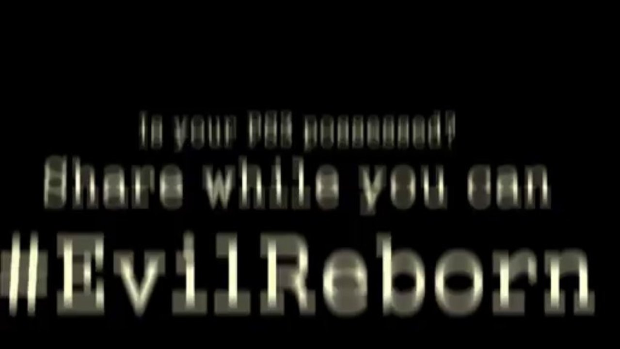 #EvilReborn - 2ème partie: Possession...