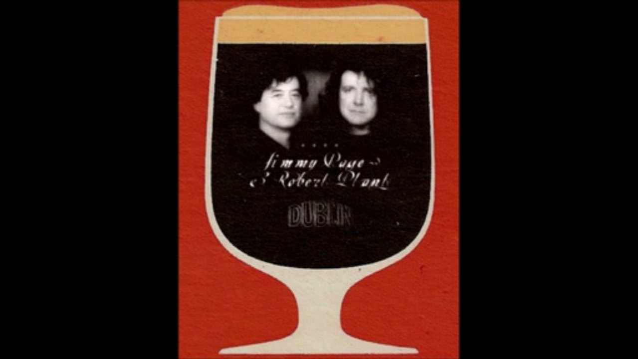 Whole lotta love - Jimmy Page and Robert Plant live in Dublin - 20th July 1995