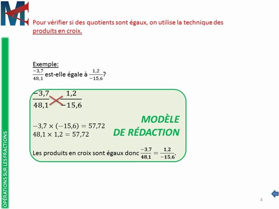 4ème - OPERATIONS SUR LES FRACTIONS - Produits en croix, Egalité de fractions