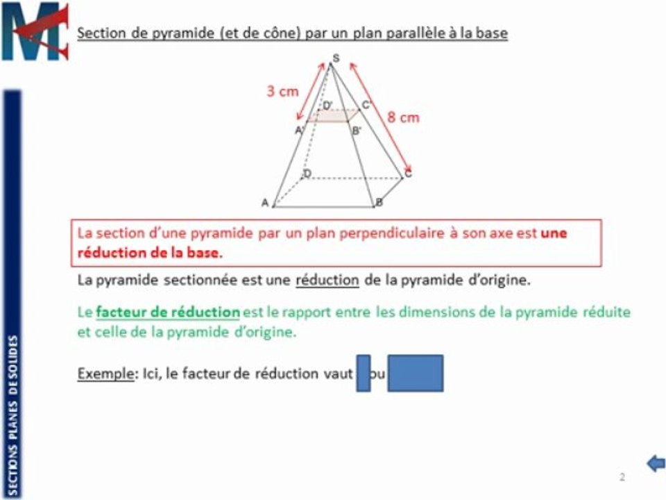 3ème - SECTIONS PLANES - Section d'une pyramide, volumes