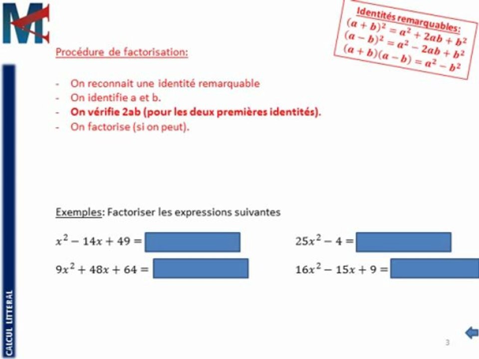 3ème - CALCUL LITTERAL - Factorisation par identités remarquables