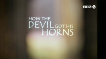 How the Devil Got His Horns [BBC HD]