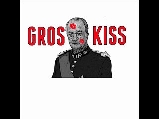 GROS KISS  ALBERT 2 LE BIG BISOU DES BELGES