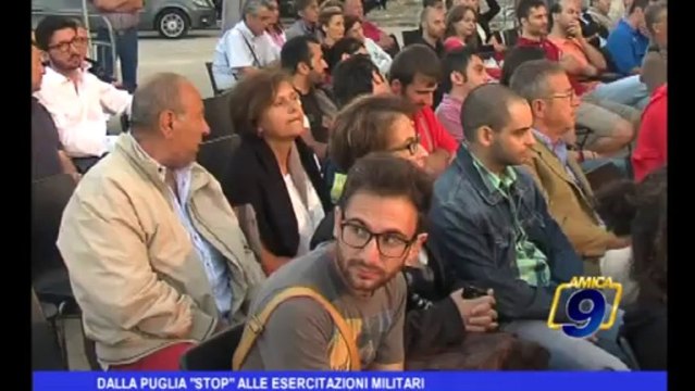 Dalla Puglia Stop alle esercitazioni militari