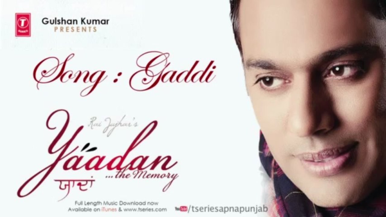 Rai Jujhar Latest Punjabi Song Gaddi _ Yaadan