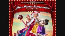 Lelo Lelo Sale Lagi Hai - Ata Pata Lapata (2012) - Full Song
