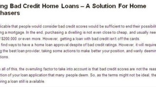 Getting Bad Credit Home Loans – A Solution For Home Purchasers
