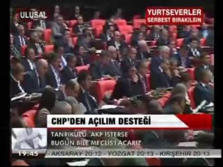CHP'DEN AÇILIM DESTEĞİ