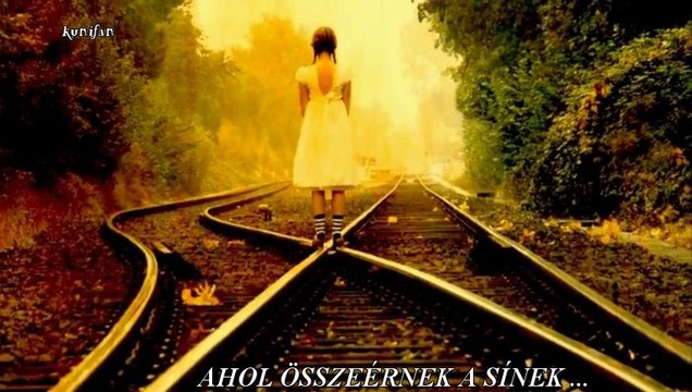 - AHOL ÖSSZEÉRNEK A SÍNEK -