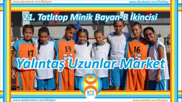 21. TATLITOP İKİNCİSİ YALINTAŞ UZUNLAR MARKET (Minik Bayan-B)