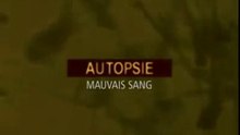 mauvais sang_Autopsie
