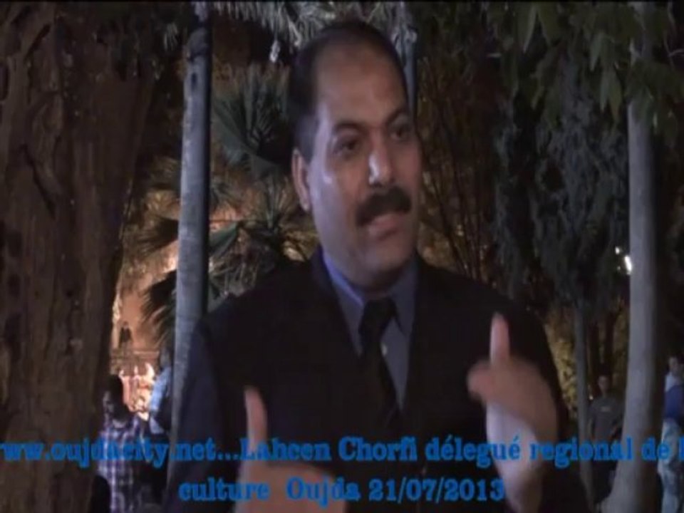 مهرجان الطرب الغرناطي بوجدة / لحسن الشرفي المندوب الجهوي للثقافة  Oujda  féstival du la musique  gharnati