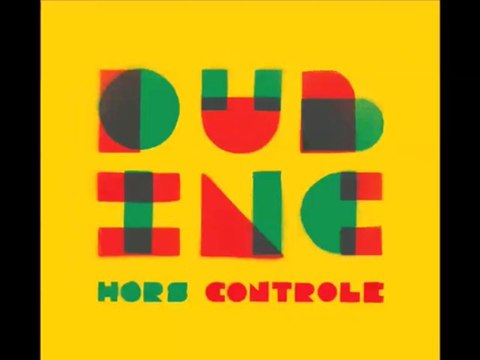 Laisse le temps - Dub inc / Album : Hors contrôle