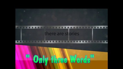 Only three Words