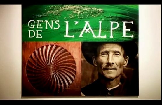 Trésors des Alpes - Musée dauphinois de Grenoble