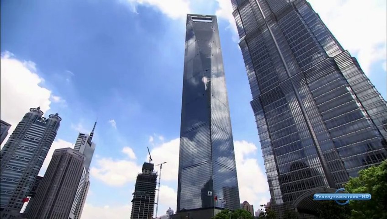 Шанхай. Всемирный Финансовый Центр. Вертикальный мир. Сезон 2-й. Серия 9-я.