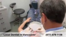 Cosmetic Dental Work Vancouver Call Now (877) 879-1139