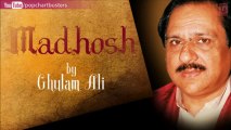 Allah Allah Lutf Kya Saqi - Ghulam Ali Ghazals 'Madhosh' Album