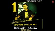 Tere Naa Te Botlan_ Sippy Gill New Punjabi Song _ Flower _ Remix by DJ Sonu Dhillon