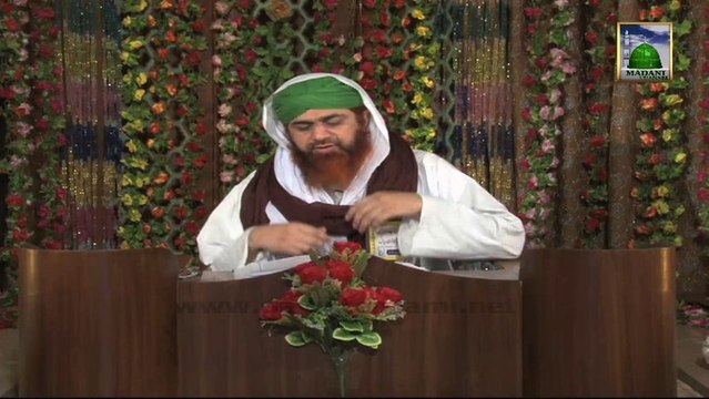 Madani Phoolon Ki Madani Mehak Ep 10 - Haji Imran Attari