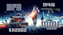 BF3 MME AU M416 ET KH2002