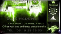 DJ Kingdunet Mi-saison 2013 pour oise 60 ,aisne 02 ,seine et marne 77 . marne 51 , paris et region