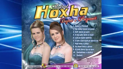 Motrat Hoxha - Oj lulie thirra nja dy here