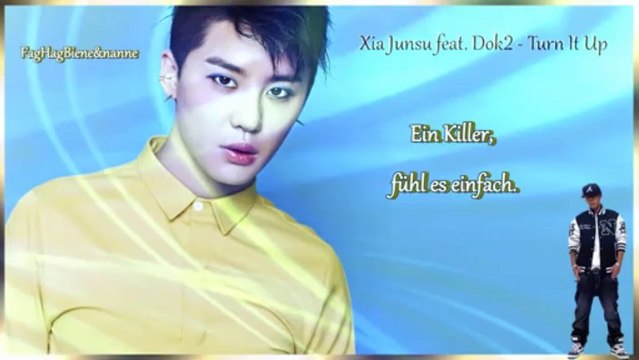 Xia Junsu feat. Dok2 - Turn It Up k-pop [german sub]
