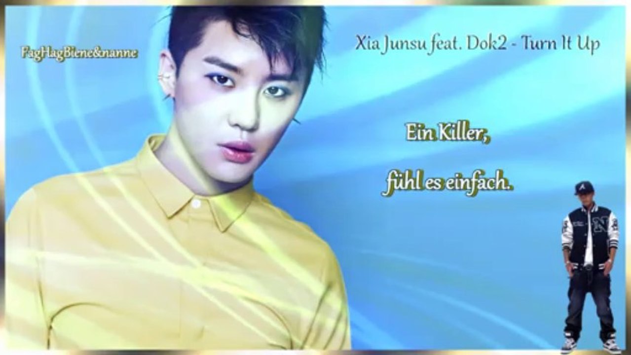 Xia Junsu feat. Dok2 - Turn It Up k-pop [german sub]