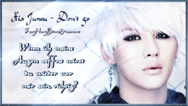 Xia Junsu - Don't go k-pop [german sub]