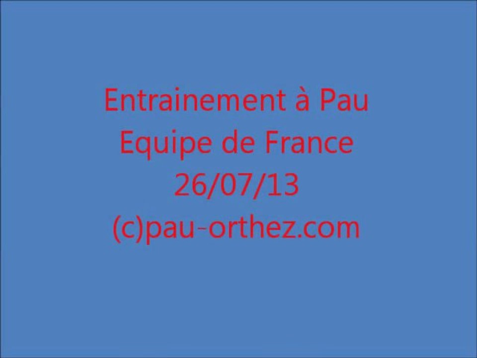 entrainement du 26072013