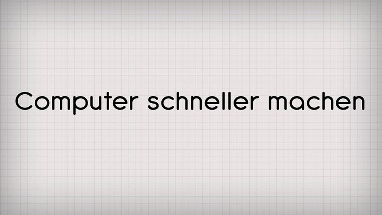 Computer schneller machen - PC extrem verschnellern (Festplatte bereinigen)