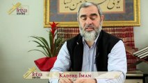 81) Kadere iman - Nureddin Yıldız - fetvameclisi.com