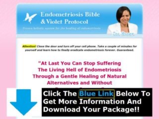 Endometriosis Bible And Violet Protocol Reviews + Endometriosis bible com