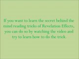 Learn the Secret Behind the Mind Reading Tricks with Revelation Effect