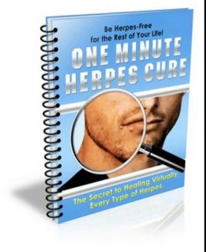 The One Minute Herpes Cure - Finally A Treatment That Works! Review + Bonus