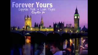 Forever Yours - Liam Payne Love Story ; Ch 90