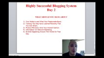 Highly Successful Blogging System Day 2 - Must Watch