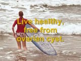 Ovarian Cyst Miracle Reviews - Ovarian cyst removal - download