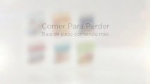 Comer Para Perder: Comer Para Perder Evaluación.