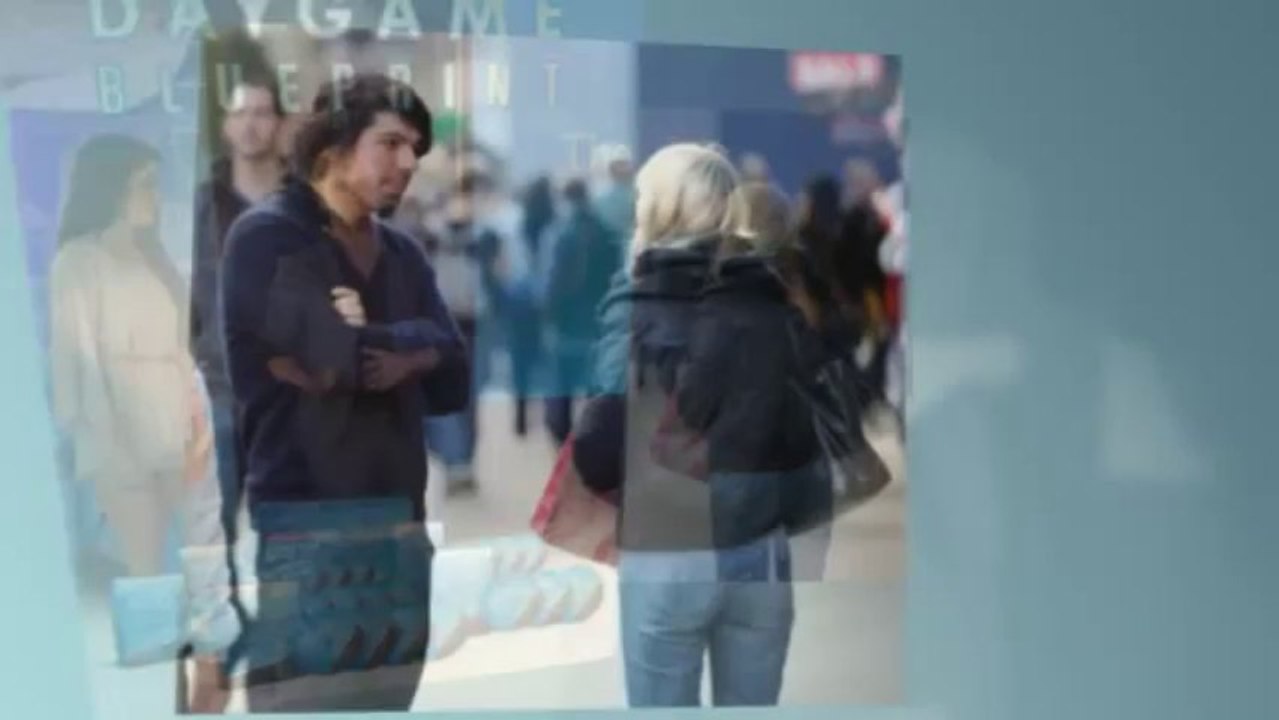 Daygame Blueprint - How To Approach Girls During The Day