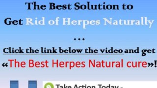 get rid of herpes lips Fast and Naturally