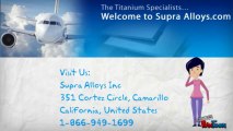Supra Alloys Inc - Titanium Alloys & Products Supplier
