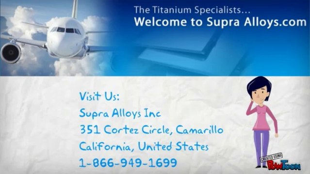 Supra Alloys Inc - Titanium Alloys & Products Supplier