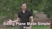 Simple Golf Swing - Swing Plane Golf Instructional DVD