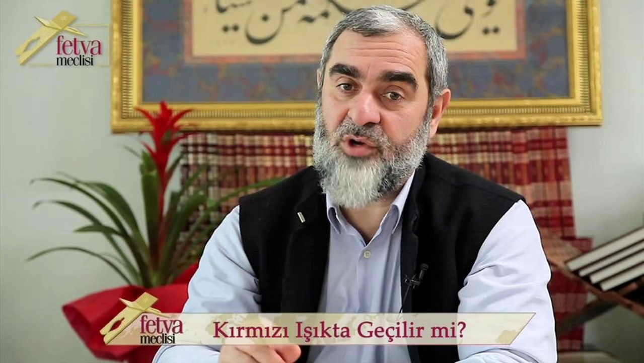 84) Kırmızı Işıkta Geçilir mi?-Nureddin Yıldız - fetvameclisi.com