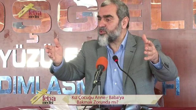 85) Kız Çocuğu Anne Babaya Bakmak Zorunda mı?-Nureddin Yıldız - fetvameclisi.com